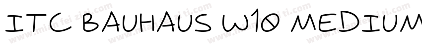 ITC Bauhaus W10 Medium字体转换